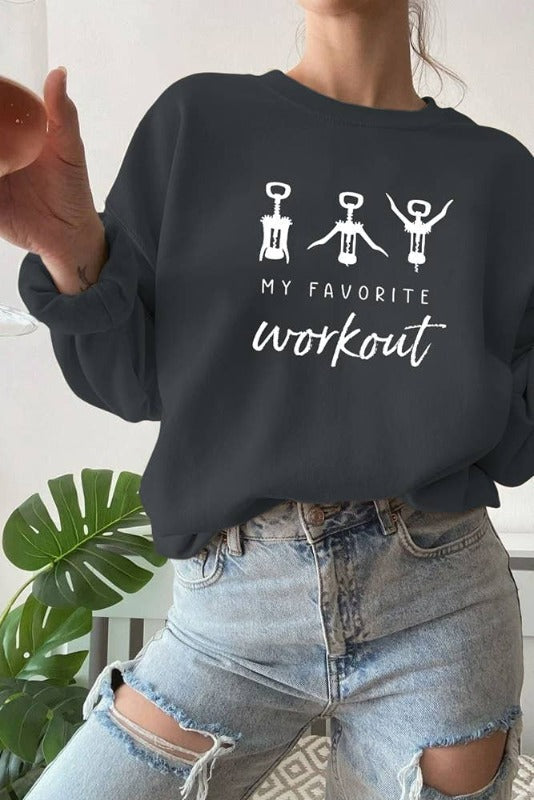 Favorite Workout Sweatshirt